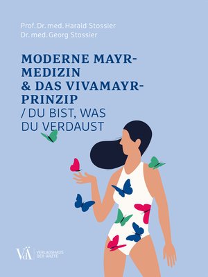 cover image of Moderne Mayr-Medizin & das VIVAMAYR-Prinzip